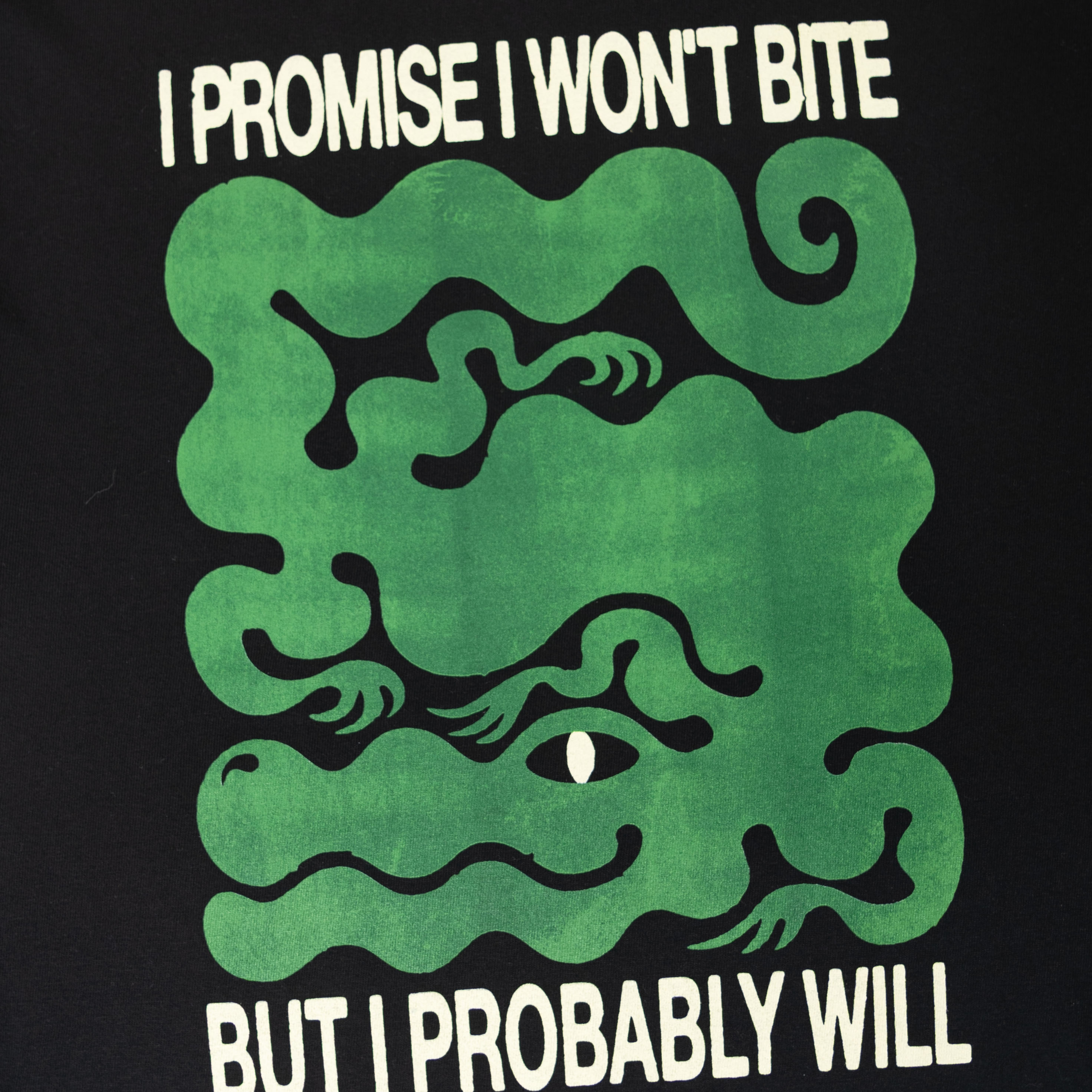 I Won't Bite Relaxed Fit