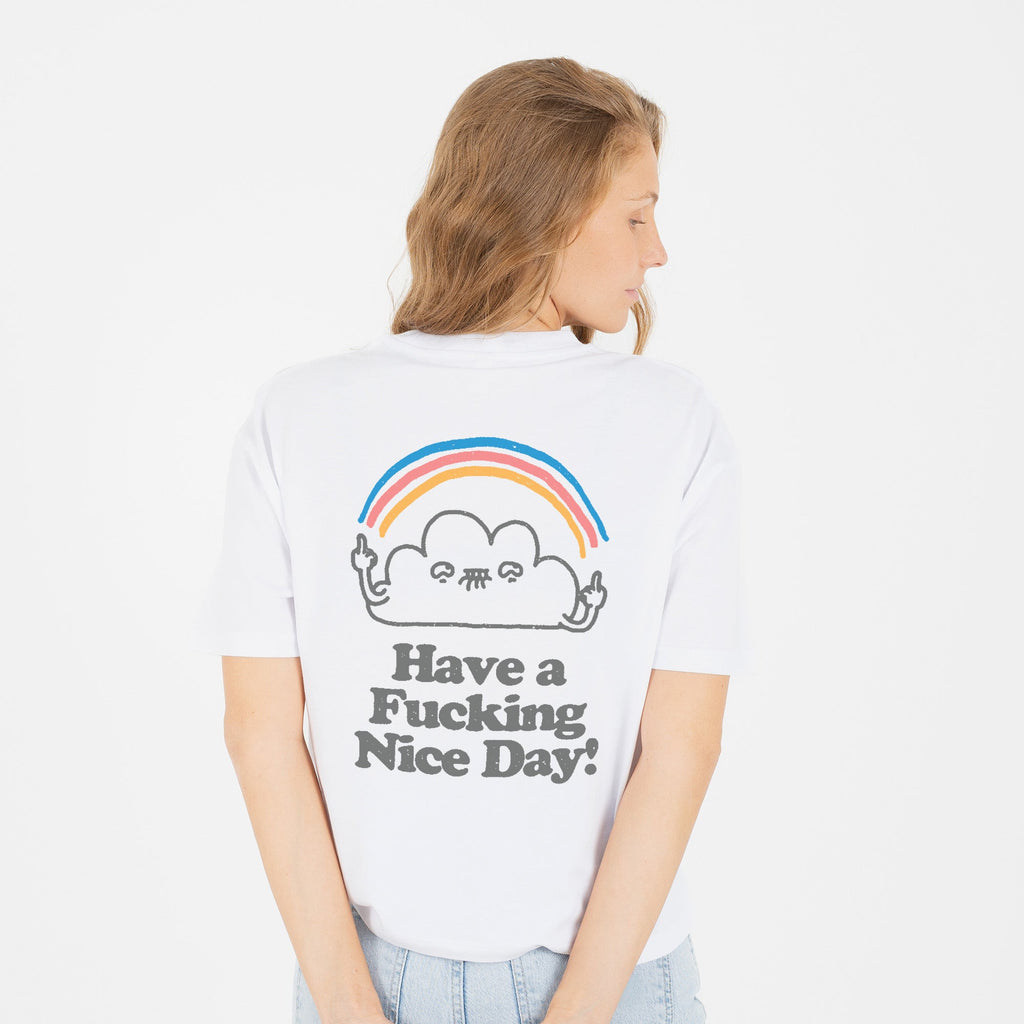 Have a fucking nice day Cropped Tee
