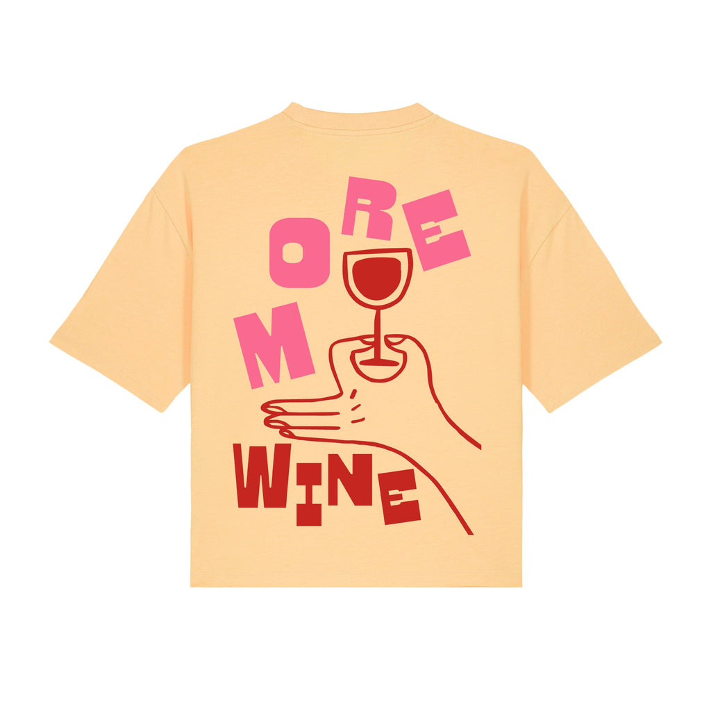 More wine Cropped Tee